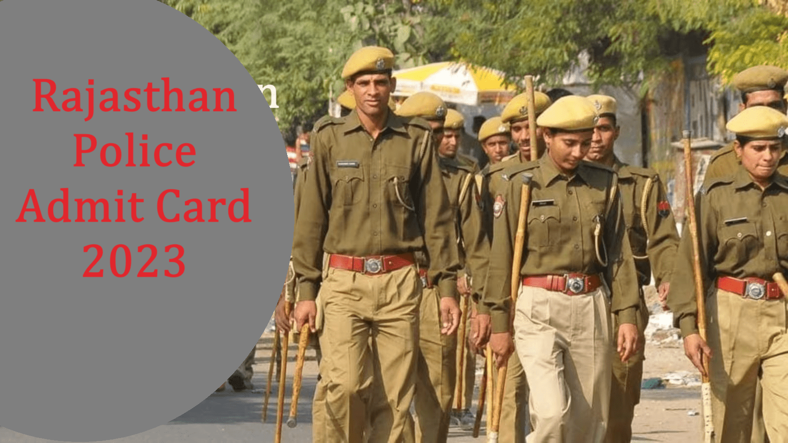 Rajasthan Police 2023 कांस्टेबल का Admit Card जारी, ऐसे करें चेक