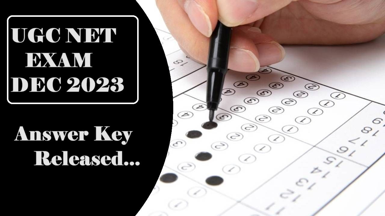 UGC NET Exam की Answer Key जारी, ऐसे करें चेक…