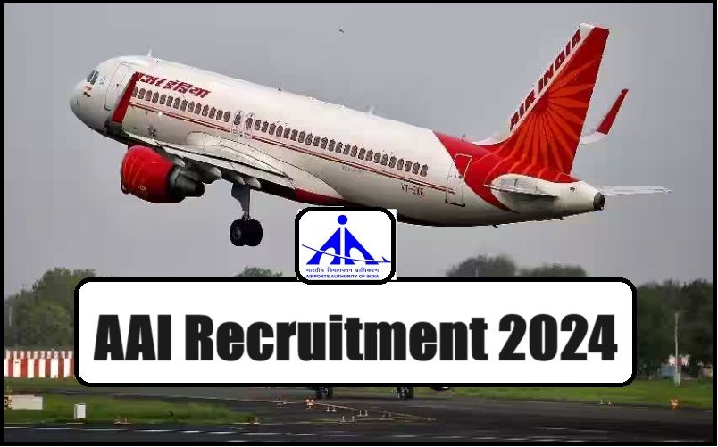 AAI Recruitment 2024: एयरपोर्ट अथॉरिटी में अच्छे पदों पर निकली भर्ती, ऐसे करें आवेदन