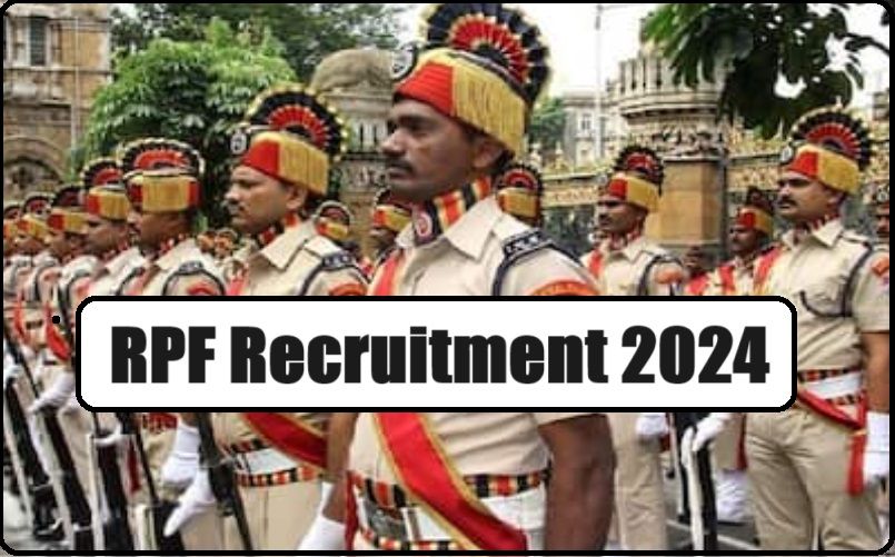 RPF Recruitment 2024